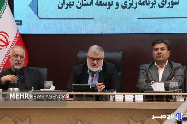 استاندار تهران: توزیع اعتبارات استان پروژه‌محور خواهد بود